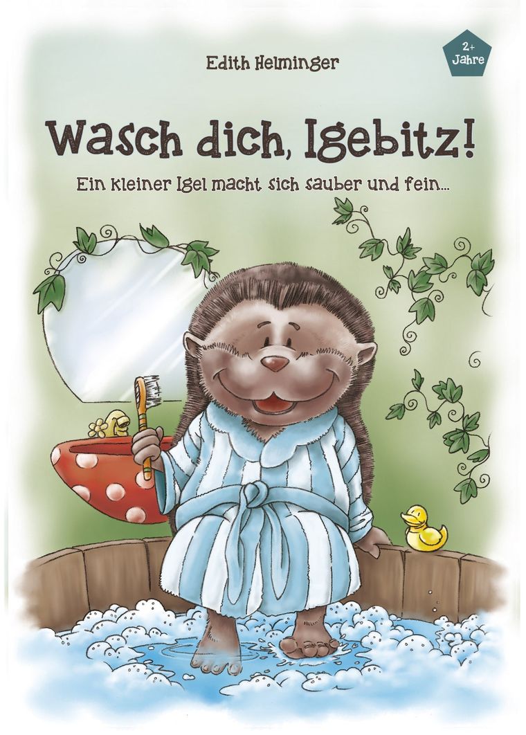 Buchcover: Wasch dich, Igebitz!